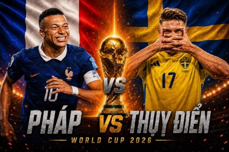Nhận định vị thế và động lực thi đấu của Pháp vs Thụy Điển